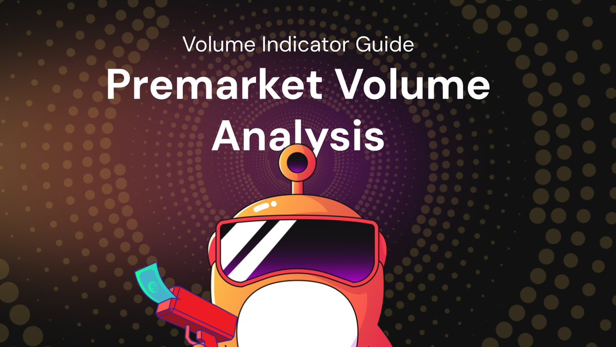 How to Interpret Premarket Volume Indicators?