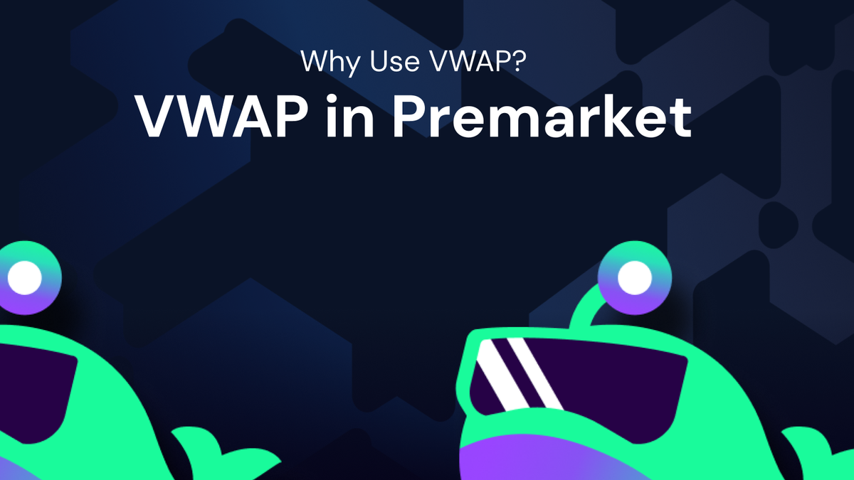 Why Do Traders Use VWAP in Premarket?