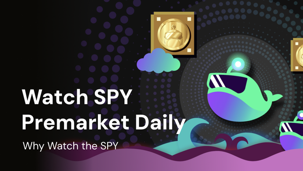 Why Watch the SPY Premarket Chart Daily?