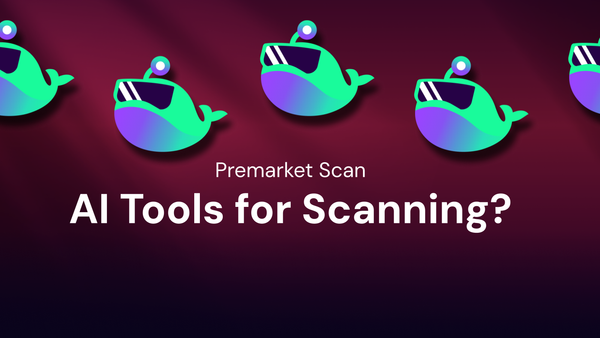 Can AI Tools Help with Premarket Scanning?